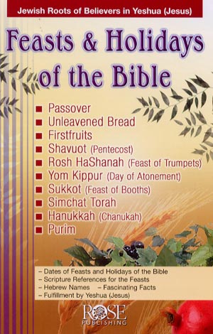 Item Name: Feasts and Holidays of the Bible - Pamphlet